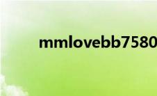 mmlovebb7580210(mmloveb)