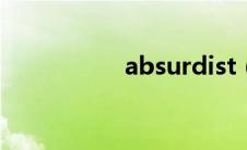 absurdist（absurd）